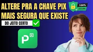 Como mudar a chave pix do Picpay - Veja como trocar chave pix picpay