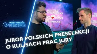 Kulisy prac jury - jak wybrano finalistów? | Preselekcje Eurowizja 2025