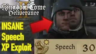 INSANELY FAST speech leveling EXPLOIT, crazy speech xp farm, lvl 30 FAST, Kingdom Come Deliverance 2