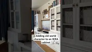 How I added old world character to my IKEA cabinet