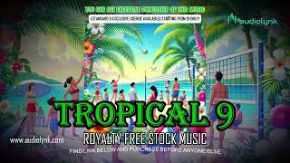 Background Music Tropical Style | audiolynk