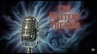 CBS MYSTERY THEATER - CHAPTER 1013 - The Guillotine
