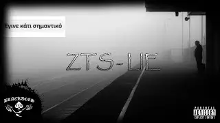 ZTS - Lie (Official Audio Release)