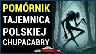 Pom&oacute;rnik - polska Chupacabra terroryzowała polskie wsie