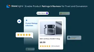 Enable Product Ratings and Reviews in StoreEngine &ndash; Build Trust & Boost Sales!