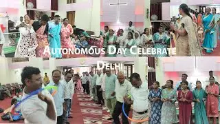 Autonomous Day Fun Activities | Autonomous day Celebrate Delhi Mandli | Nwgel Church Delhi