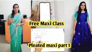 Free Maxi tutorial in tamil class 1 | Pleated frock or maxi | how to take direct body measure |
