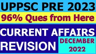 UPPCS 2023 Most Important Expected Sure Shot Current Affairs Revision|UPPSC PRELIMS MARKS BOOSTER