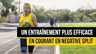 Des s&eacute;ances de fractionn&eacute; plus efficaces en les courant negative split !
