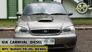 KIA CARNIVAL TURBO DIESEL INTERCOOLER || HARGA SEPEREMPAT INNOVA TAPI FITUR SEKELAS ALPHARD
