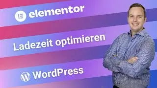 Webseite: Ladegeschwindigkeit optimieren - Elementor Website