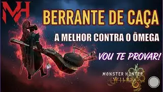 Por Que o Berrante de Ca&ccedil;a/ HH &eacute; a Melhor Arma Contra o &Ocirc;mega? - Monster Hunter Wilds