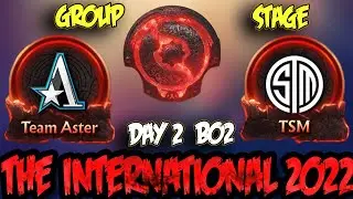 Aster vs TSM The International 2022 Group Stage B02 - TI11 Day 2 Highlights