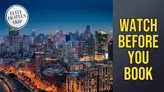 The Westin Bund Center, Shanghai - Watch Before You Book | Shanghai, China🛏️
