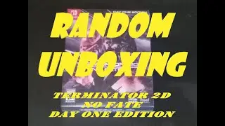 RANDOM UNBOXING: Terminator 2D No Fate: Day One Edition