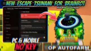 Escape Tsunami For Brainrot Script *NO KEY* - AUTO FARM TELEPORT, DUPE, UFO COINS, ANTI-TSUNAMI