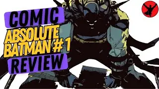 🦇 Absolute Batman #1 | Comic Book Review