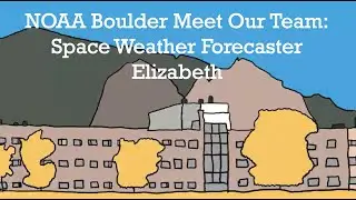 Meet Our Team: Space Weather Forecaster Elizabeth