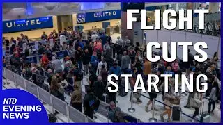 Flight Cuts Start Friday; Judge Orders Trump Admin. to Fully Fund SNAP | NTD Evening News (Nov. 6)
