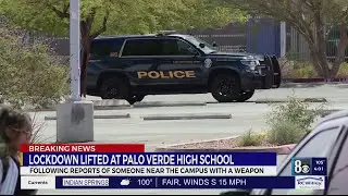 Palo Verde High School lockdown lifted, reports of weapon cleared