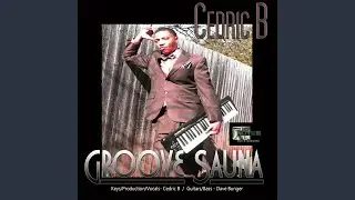 Groove Oasis (feat. Dave Bunger)
