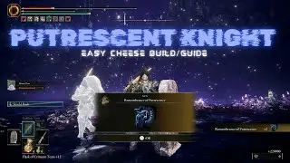 Putrescent Knight EASY Boss Cheese Guide - Stone Coffin Fissure (St. Trina) | Elden Ring DLC