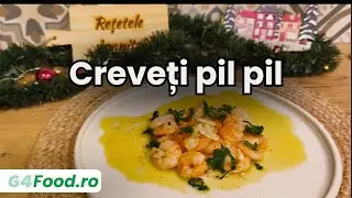 Rețetele Juanitei - Creveți pil pil