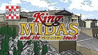 King Midas and the Golden Touch