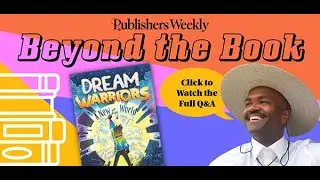 Beyond the Book: Jesse Byrd's 'Dream Warriors'