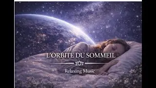 L'Orbite du Sommeil