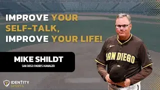 Transform Your Mindset With San Diego Padres Manager Mike Shildt