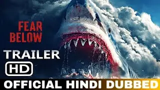 Fear Below (2025) Movie Review In Hindi|Fear Below Hindi Dubbed & Every Details|Fear Below Trailer