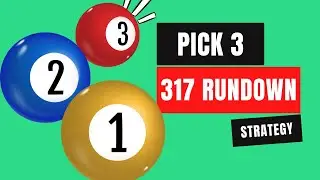 Pick 3 Lottery | 317 Rundown Strategy (Arkansas) - For entertainment purposes only!