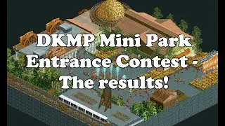 DKMP Mini Park Entrance Contest - The Results!