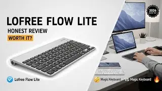 Lofree Flow Lite Review: Best Low-Profile Keyboard in 2026?