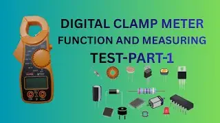 DIGITAL CLAMP METER FUNCTION AND MEASURING TEST /DIY .-PART-1