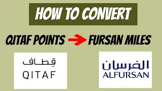 How to Convert Qitaf Points to Fursan Miles | A Step-by-Step Guide