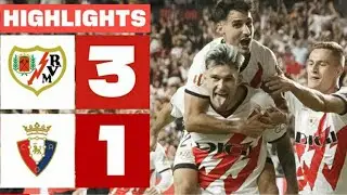 Rayo Vallecano vs Osasuna 3-1 Highlights & All Goals 2024 HD