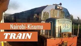 Nairobi to Kisumu Train Latest updates-  Amazing compiled  Kenya landscapes from Nairobi to Nakuru