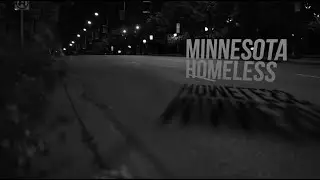 Minnesota Homeless Documentary