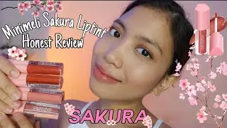 MINIMELI SAKURA LIPTINT SWATCHES & HONEST REVIEW | Murang lipstick | Okay ba for Pinay? |Belle Merto
