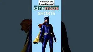What was the Batgirl movie about and Why was it Cancelled? | Cinemaze Shorts