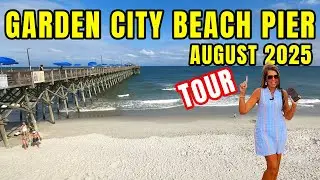 Garden City Beach Pier Tour in August 2025 - Just south of Myrtle Beach