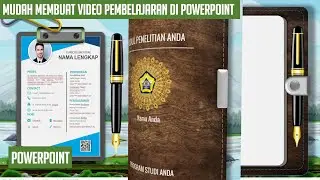 Membuat Video Pembelajaran dengan Powerpoint