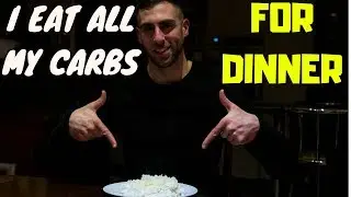 Carb Backloading | Why Eating Carbs For Dinner Is Effective
