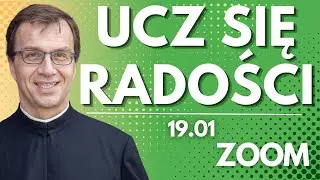 Ucz się radości | Remi Recław SJ | Zoom - 19.01.2026