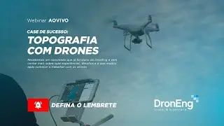 Case de Sucesso: Topografia com Drones