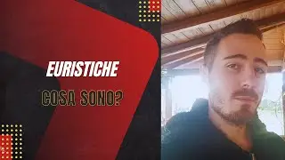 LE EURISTICHE: CHE COSA SONO