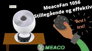 MeacoFan 1056 - stille vifte, best i test, DC-teknologi
