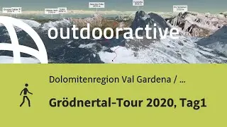 Wanderung in Dolomitenregion Val Gardena / Gr&ouml;den : Gr&ouml;dnertal-Tour 2020, Tag1